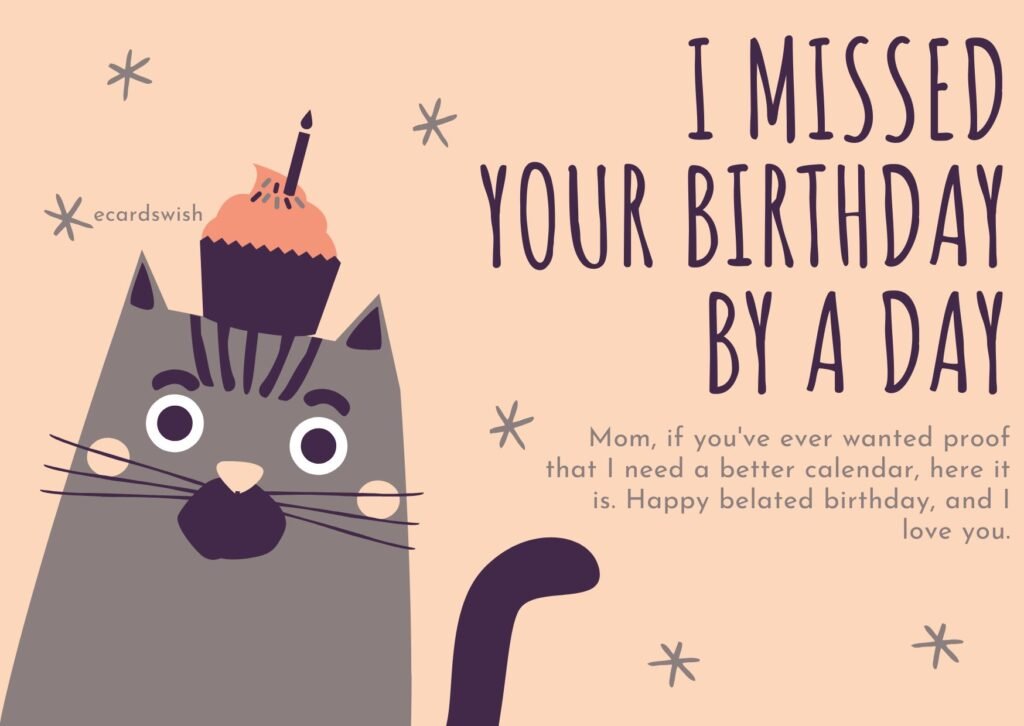 Belated Birthday Wishes for Family