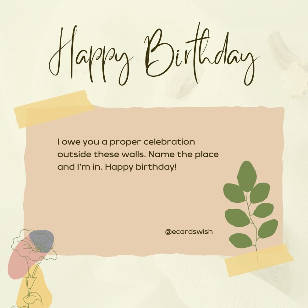 Birthday Wishes for a Coworker Who Is Also a Close Friend