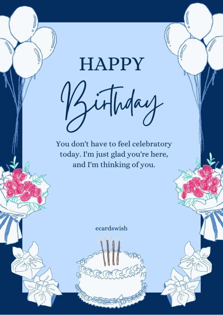Heartfelt Birthday Wishes for Someone Having a Hard Year