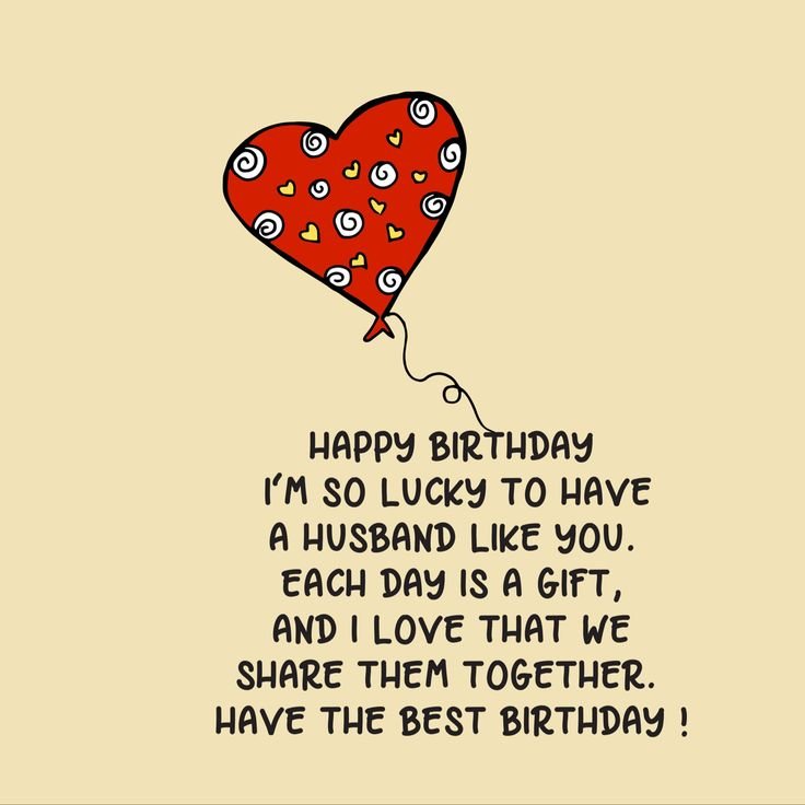 Heartfelt Birthday Wishes for Your Husband