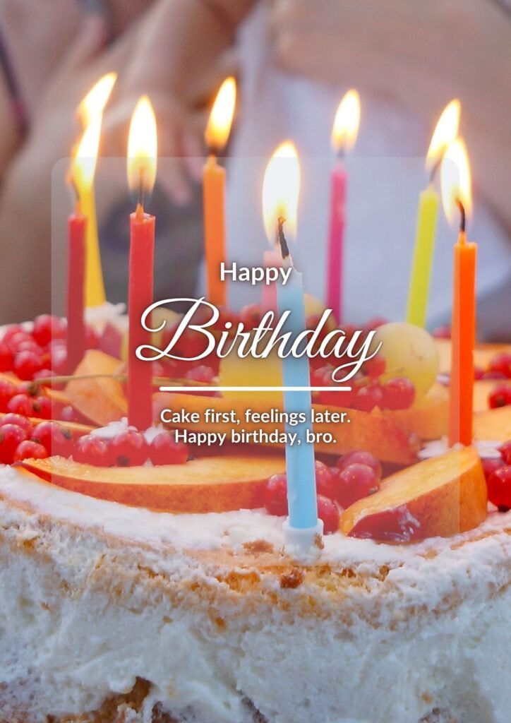 Short Birthday Wishes for Brother